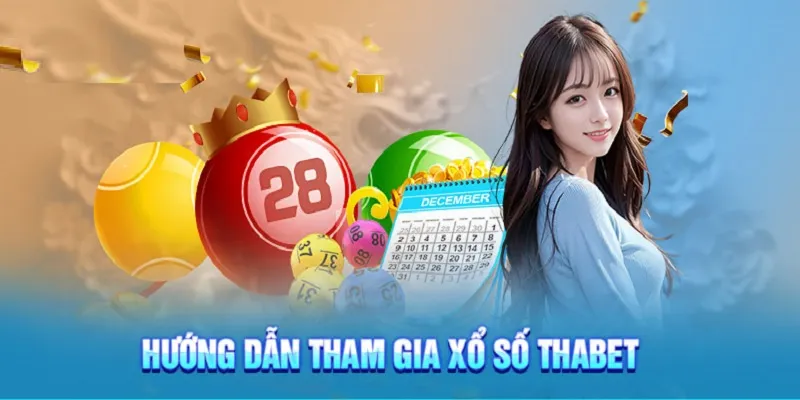 Tham gia xổ số Thabet vô cùng đơn giản 